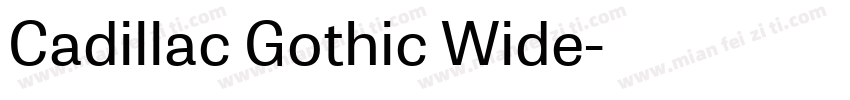 Cadillac Gothic Wide字体转换